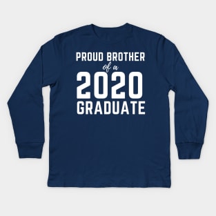 Proud Brother Of A 2020 Graduate Senior Class Graduation Kids Long Sleeve T-Shirt